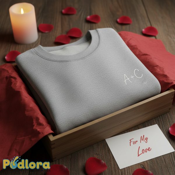 Custom Embroidered Sweatshirt Valentines Gift