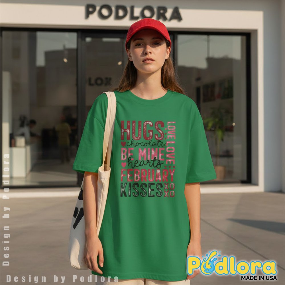 Hugs Chocolate Be Mine Valentines Day Shirt